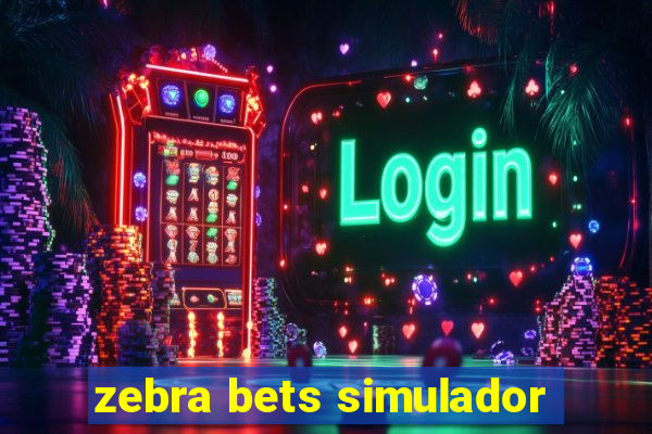 zebra bets simulador